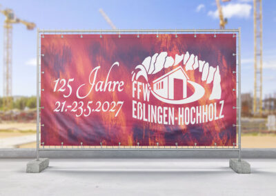 Bauzaunbanner FFW Esslingen – Hochholz